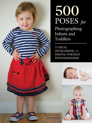 cover image of 500 Poses for Photographing Infants and Toddlers